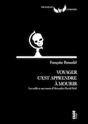 Voyager c'est apprendre à mourir